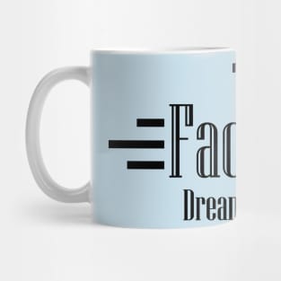 The Facility Dream Studies - Black Text Mug